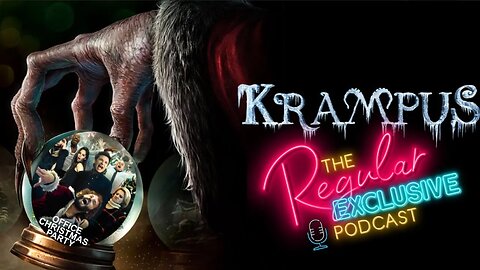 Office Christmas Party (2016) + Krampus (2015) - Regular Exclusive Podcast - Full Episode