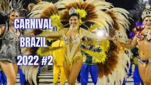 RETURN OF CARNIVAL BRAZIL 2022 - SAMBOGRAMO RIO DE JANEIRO #01