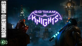 GOTHAM KNIGHTS GAMEPLAY