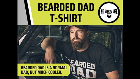 BEARDED DAD SHIRT