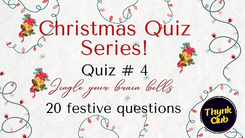 Christmas Quiz #4 - Christmas Quiz Series - General Knowledge Trivia Quiz Game Show #entertainment