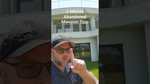 1 Minute Tour of my Latest Abandoned Mansion Video #abandoned #shortsvideo #mansion mans