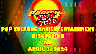Pacific414 Pop Talk Pop Culture and Entertainment Discussion for April 3, 2024