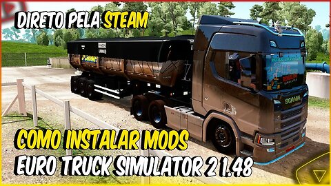 COMO INSTALAR MODS DA STEAM NO EURO TRUCK SIMULATOR 2 DIRETO PELA STEAM