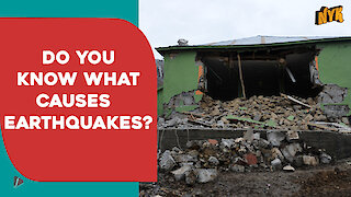 Why Do Earthquakes Occur?