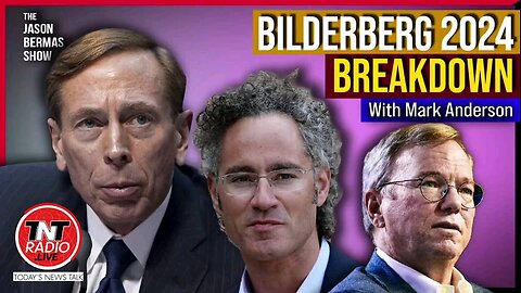 Bilderberg 2024 Explained And Exposed