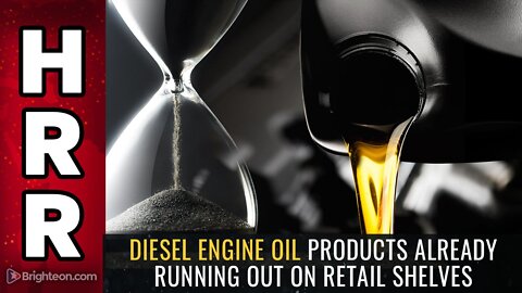 Diesel engine oil products already RUNNING OUT on retail shelves