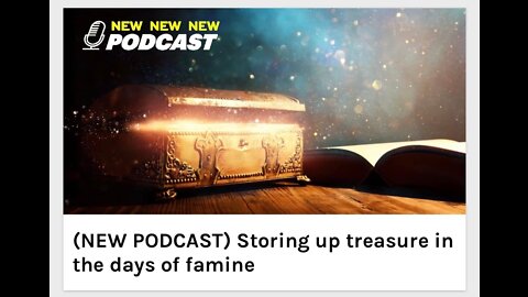 Storing up treasure in the days of famine