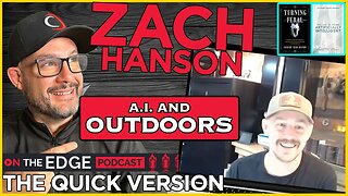 Living In The Wilderness Working With AI with Zach Hanson...The QUICK Version!