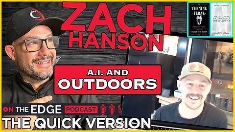 Living In The Wilderness Working With AI with Zach Hanson...The QUICK Version!