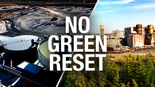 No green reset! Fight back against the globalists pushing us from fossil fuels to 'green energy'