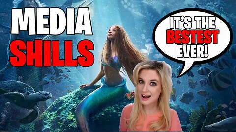 Woke Media RUNS to Defend The Little Mermaid Remake