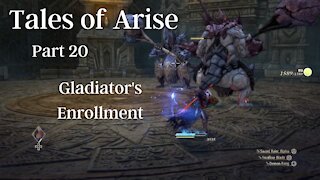 Tales of Arise Part 20 : Gladiator's Enrollment