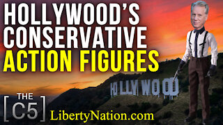 Hollywood's Conservative Action Figures – C5