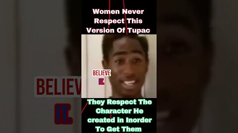 Tupac Showed People The Truth About Nice Guys