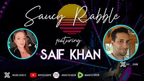 Saucy Rabble w/ Saif Khan