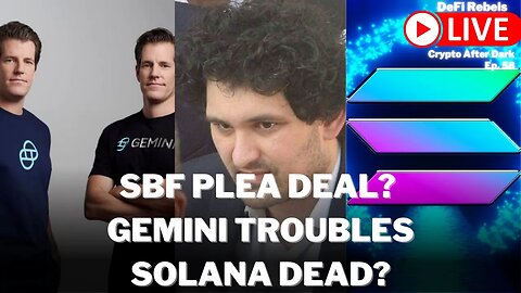 Gemini SUED | Solana Dead | SBF Plea Deal, Does He Have Dirt On CZ Binance? | 3Commas API