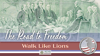 "The Road to Freedom" Walk Like Lions Christian Daily Devotion with Chappy June 30, 2021
