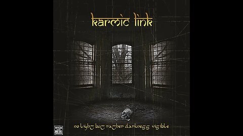 Karmic Link - No Light But Rather Darkness Visible (2008) (Full Album)