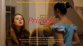 Princess: Dramatic Feature Film | Teaser Trailer