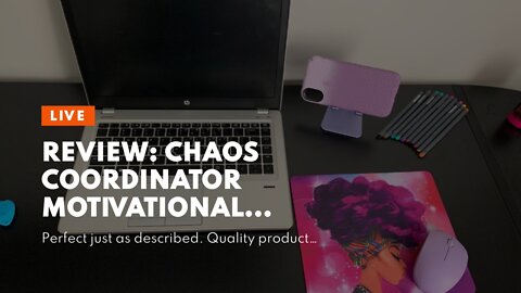 Review: Chaos Coordinator Motivational Quote Mouse pad,Floral Mouse Pad Computer Accessories Ho...