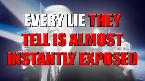 Every Lie They Tell Is Almost Instantly Exposed - On The Fringe