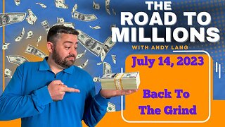 The Road To Millions Bankroll - How to Turn $1,000 into $1,000,000 - Friday July 14, 2023