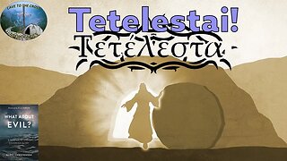 Tetelestai!