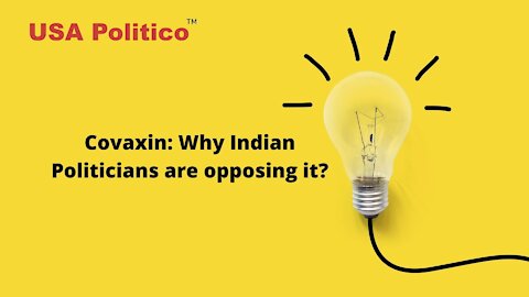 Ep02 ; Covaxin: Indian vaccine against COVID19