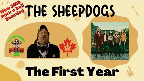 🎵 Saskatchewan Rockers! - The Sheepdogs - The First Year New Rock and Roll - Reaction