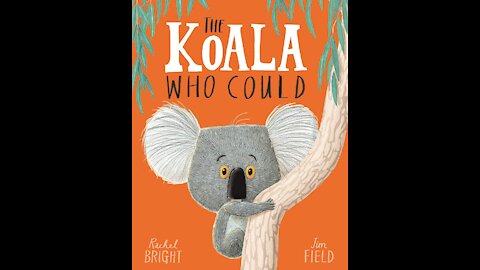 The Koala Who Could - Read aloud Storytime | Audi book