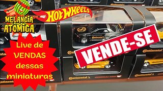 Live de Vendas de Miniaturas Custom Diecast