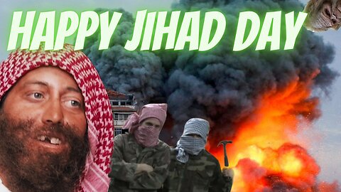 HAPPY JIHAD DAY