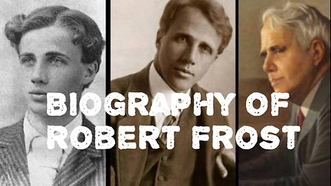 Biography of Robert Frost | Robert Frost life