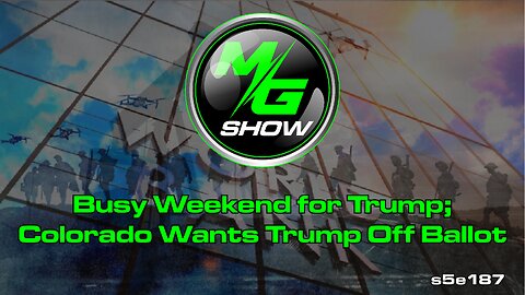 Busy Weekend for Trump; Colorado Wants Trump Off Ballot