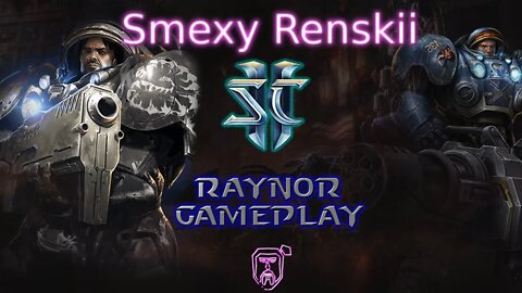 Starcraft 2 Co-op Commanders - Hard Difficulty - Raynor Gameplay - Smexy Renskii