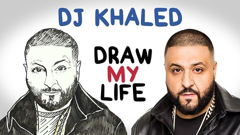 DJ Khaled || Draw My Life
