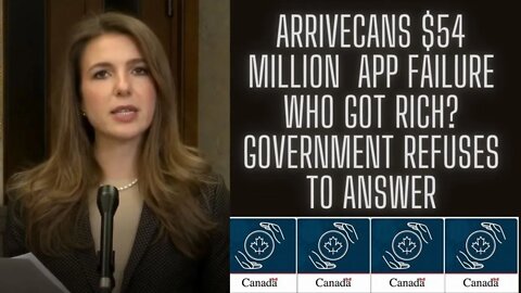 Arrivecan $54 million app failure, who got rich? government refuses to answer