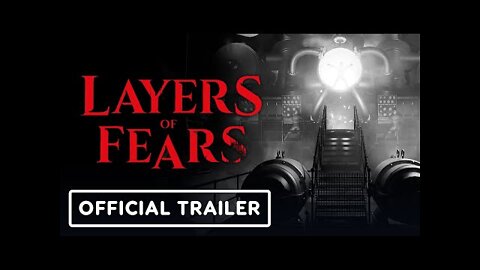 Layers of Fears - Official Reveal Trailer | Summer Game Fest 2022