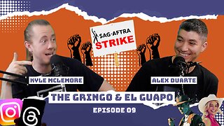 Continuing the Saga (09) | The Gringo & The Guapo Podcast with Alex Duarte & Kyle McLemore 1080HD