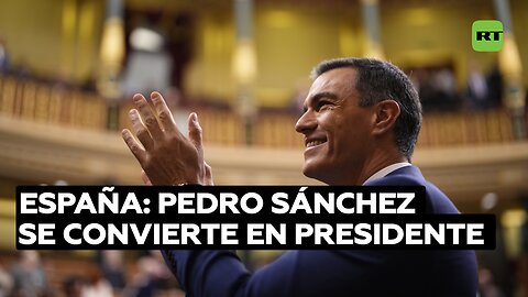 Sánchez es investido presidente de Gobierno de España por tercera vez en cinco años