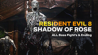 RESIDENT EVIL 8 SHADOW OF ROSE - ALL Boss Fight's & Ending ✔️4K ᵁᴴᴰ 60ᶠᵖˢ PS5