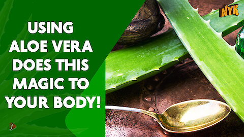 What Does Aloe Vera Do To Your Body?