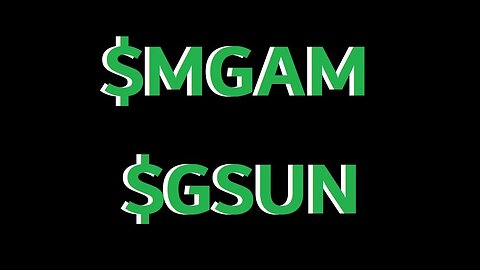 MGAM & GSUN CTB HOLDING STEADY HKD AND KALA FALLING!