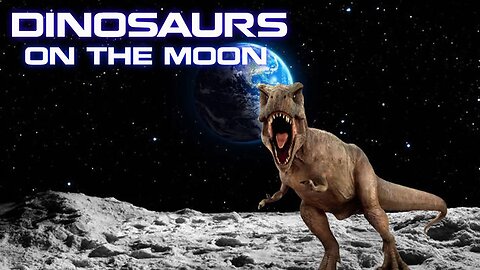 COULD THERE BE A DINOSAURS FOSSILS ON THE MOON? -HD | THE THEORY OF PANSPERMIA