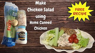 Making Chicken Salad from Home Canned Chicken