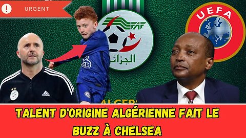 Patrice Motsepe fait une demande surprenante - Enfant d'origine algérienne fait le buzz à Chelsea.