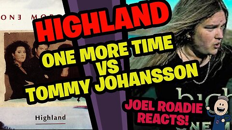 HIGHLAND | One More Time VS Tommy Johansson