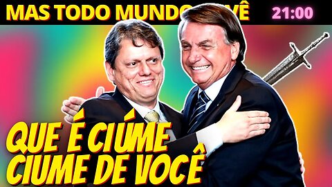 21h Para aliados, Bolsonaro passou ‘recibo do seu ciúmes’ sobre Tarcísio