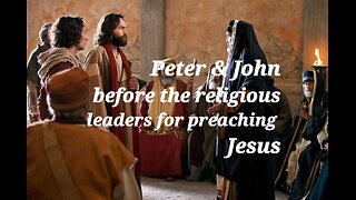 Peter and John before the religious leaders for preaching Jesus